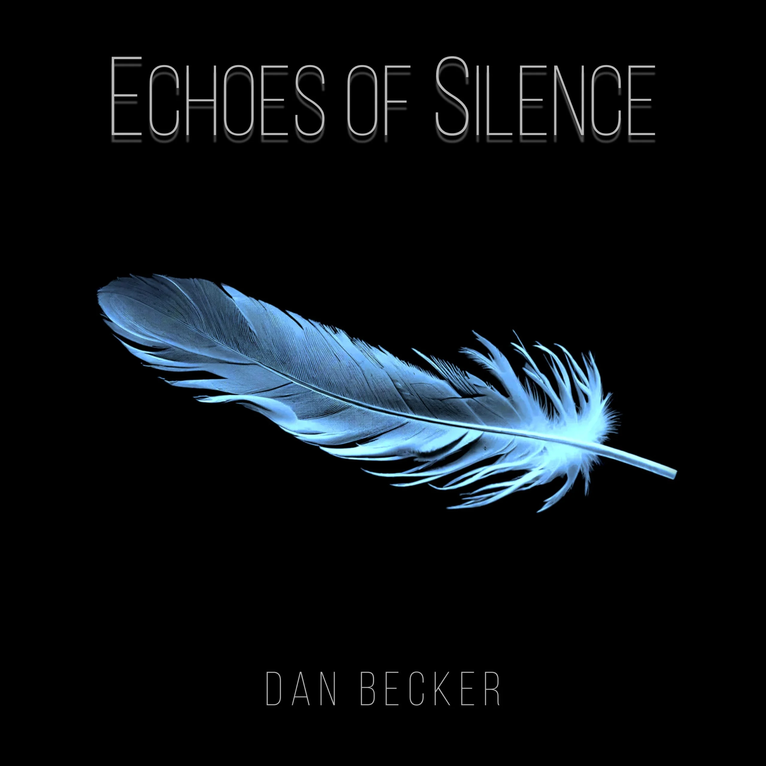 Echoes of Silence Keeps the Room in Dan Becker's Grand and Felted Piano Takes